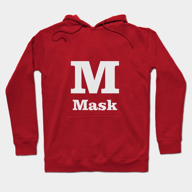 M For Mask Phonetic Alphabet in Pandemic Hoodie by umarhahn